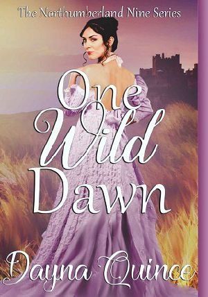 [The Northumberland Nine 01] • 1. One Wild Dawn